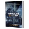 I Survived The Storm